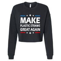 Make Plastic Straws Great Again Trump End Of Paper Straws Cropped Pullover Crew