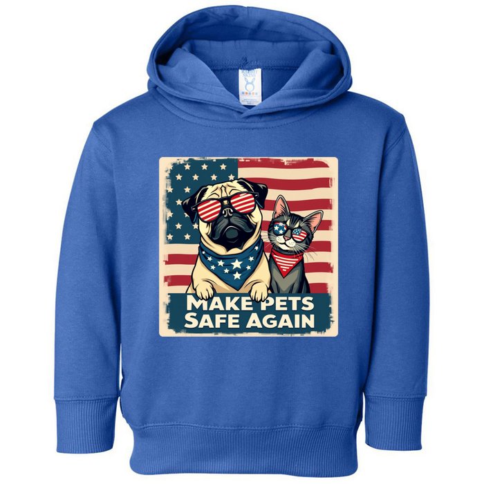 Make Pets Safe Again Democratic Republican Funny Gift Toddler Hoodie