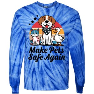 Make Pets Safe Again Trump Vance 2024 Cool Gift Tie-Dye Long Sleeve Shirt