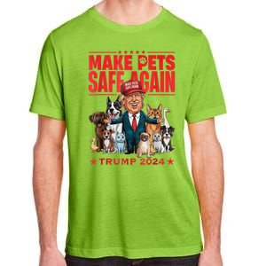 Make Pets Safe Again Trump 2024 Save Our Pets America Back Adult ChromaSoft Performance T-Shirt