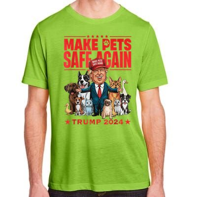 Make Pets Safe Again Trump 2024 Save Our Pets America Back Adult ChromaSoft Performance T-Shirt