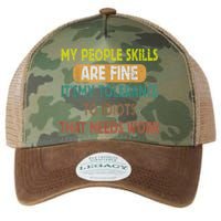 My People Skills Are Just Fine Funny Sarcastic Funny Saying Legacy Tie Dye Trucker Hat