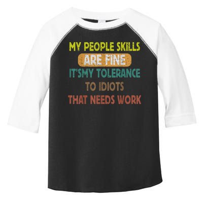 My People Skills Are Just Fine Funny Sarcastic Funny Saying Toddler Fine Jersey T-Shirt
