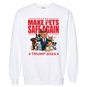 Make Pets Safe Again Trump 2024 Funny Cartoon Garment-Dyed Sweatshirt