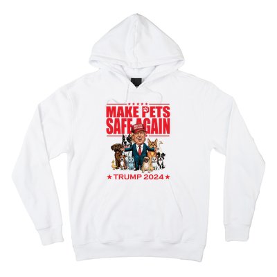 Make Pets Safe Again Trump 2024 Funny Cartoon Hoodie