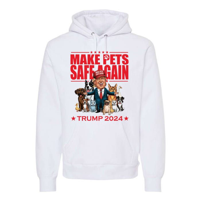 Make Pets Safe Again Trump 2024 Funny Cartoon Premium Hoodie