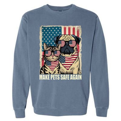 Make Pets Safe Again Eating The Dogs Cats Election Garment-Dyed Sweatshirt