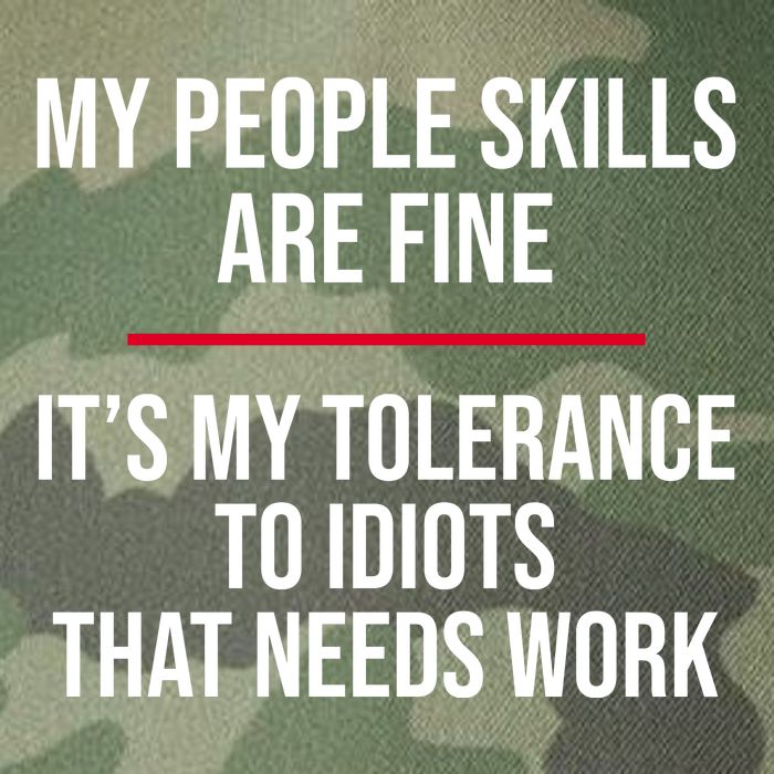 My People Skills Are Just Fine It's My Tolerance To Idiots That Needs Work Legacy Tie Dye Trucker Hat