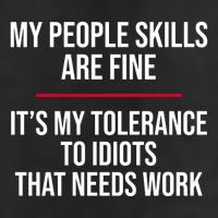 My People Skills Are Just Fine It's My Tolerance To Idiots That Needs Work Crop Fleece Hoodie