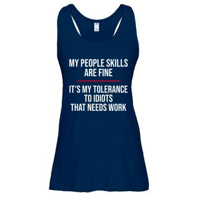 My People Skills Are Just Fine It's My Tolerance To Idiots That Needs Work Ladies Essential Flowy Tank