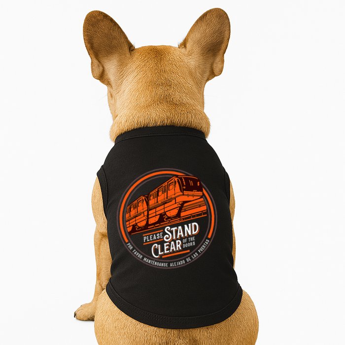 Monorail Please Stand Clear Of The D.O.O.R.S English Spanish Doggie Tank