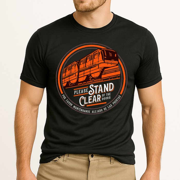 Monorail Please Stand Clear Of The D.O.O.R.S English Spanish Performance Shirt