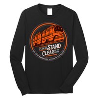 Monorail Please Stand Clear Of The D.O.O.R.S English Spanish Long Sleeve Shirt