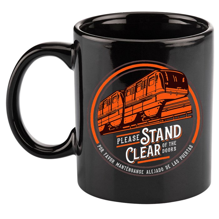 Monorail Please Stand Clear Of The D.O.O.R.S English Spanish 11oz C Handle Ceramic Mug