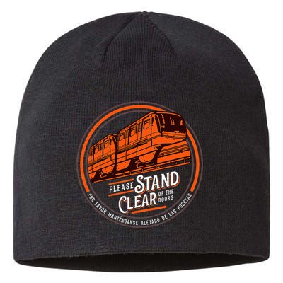 Monorail Please Stand Clear Of The D.O.O.R.S English Spanish Sustainable Beanie