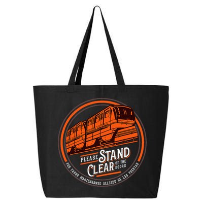 Monorail Please Stand Clear Of The D.O.O.R.S English Spanish 25L Jumbo Tote