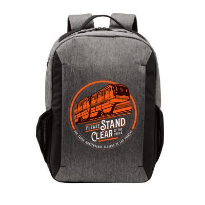 Monorail Please Stand Clear Of The D.O.O.R.S English Spanish Vector Backpack