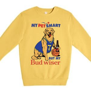 My Pet Smart But My Bud Wiser Premium Crewneck Sweatshirt