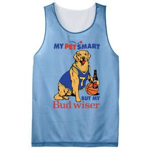 My Pet Smart But My Bud Wiser Mesh Reversible Basketball Jersey Tank