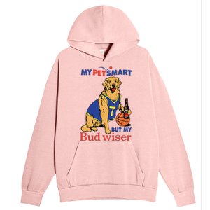 My Pet Smart But My Bud Wiser Urban Pullover Hoodie