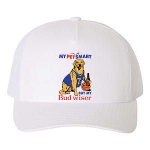 My Pet Smart But My Bud Wiser Yupoong Adult 5-Panel Trucker Hat