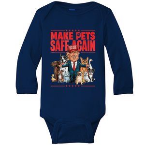 Make Pets Safe Again 2024 Save Our Pets Funny Trump And Pets Lovers Baby Long Sleeve Bodysuit