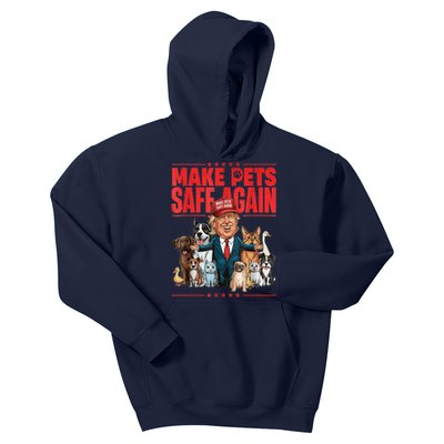 Make Pets Safe Again 2024 Save Our Pets Funny Trump And Pets Lovers Kids Hoodie