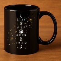 Moon Phase Stay Wild Moon Child Gift Idea 11oz C Handle Ceramic Mug