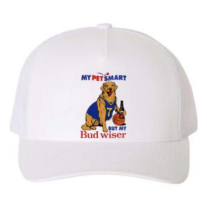 My Pet Smart But My Bud Wiser Yupoong Adult 5-Panel Trucker Hat