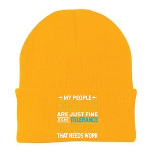 My People Skills Are Just Fine It's My Tolerance Knit Cap Winter Beanie