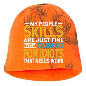 My People Skills Are Just Fine It's My Tolerance Kati - Camo Knit Beanie