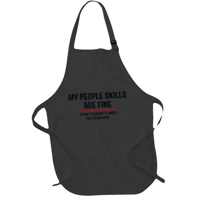 My People Skills Are Just Fine Funny Sarcastic Funny Saying Apron