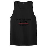 My People Skills Are Just Fine Funny Sarcastic Funny Saying PosiCharge Competitor Tank