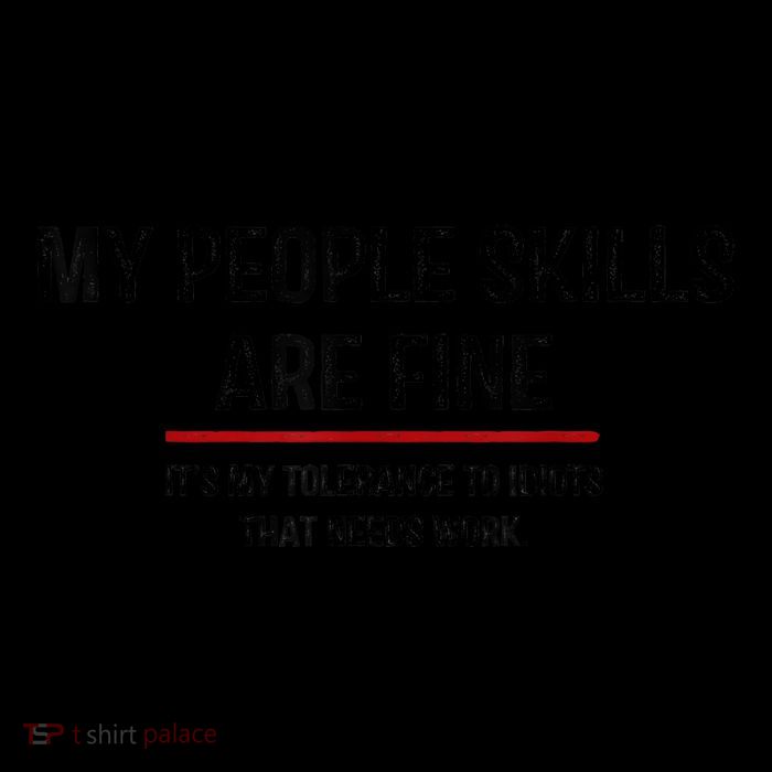 My People Skills Are Just Fine Funny Sarcastic Funny Saying Zip Tote Bag