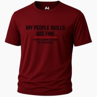 My People Skills Are Just Fine Funny Sarcastic Funny Saying Performance Shirt