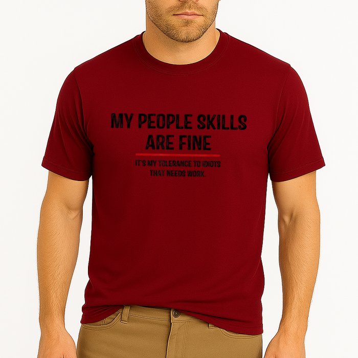 My People Skills Are Just Fine Funny Sarcastic Funny Saying Performance Shirt