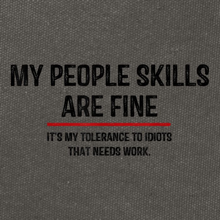 My People Skills Are Just Fine Funny Sarcastic Funny Saying Cotton Canvas Backpack