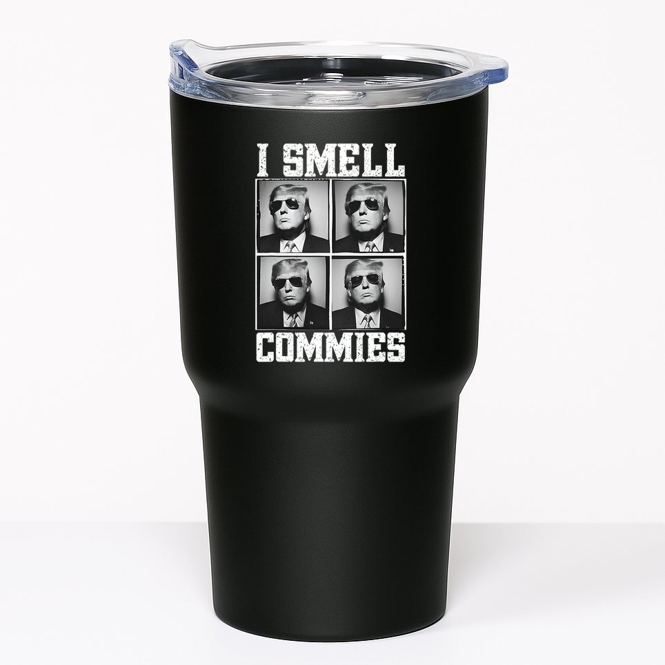 My President Trump I Smell Commies Tumbler