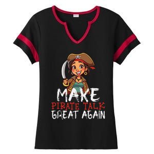 Make Pirate Talk Great Again Funny Kamala Talk Like A Pirate Ladies Halftime Notch Neck Tee