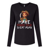 Make Pirate Talk Great Again Funny Kamala Talk Like A Pirate Womens Cotton Relaxed Long Sleeve T-Shirt