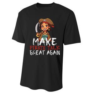 Make Pirate Talk Great Again Funny Kamala Talk Like A Pirate Performance Sprint T-Shirt