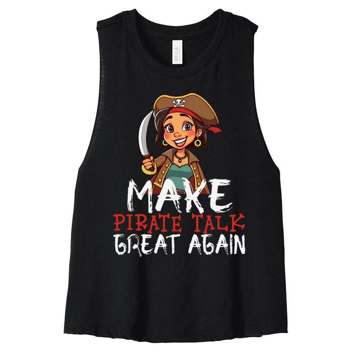 Make Pirate Talk Great Again Funny Kamala Talk Like A Pirate Women's Racerback Cropped Tank