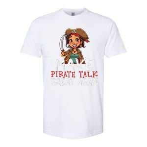 Make Pirate Talk Great Again Funny Kamala Talk Like A Pirate Softstyle CVC T-Shirt