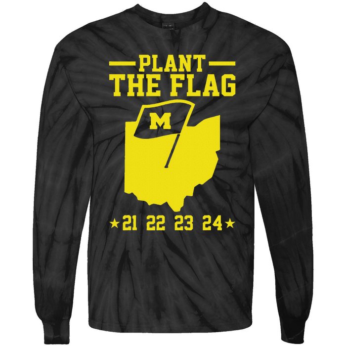 Michigan Plant The Flag 21 22 23 24 Tie-Dye Long Sleeve Shirt