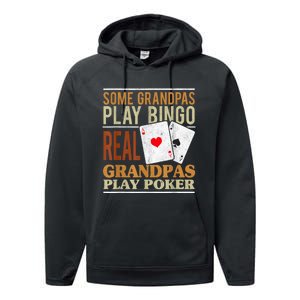 Mens Poker Texas Holdem Real Grandpas Play Poker Funny Granddad Performance Fleece Hoodie