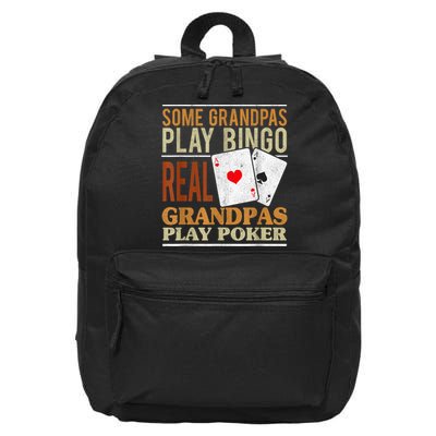 Mens Poker Texas Holdem Real Grandpas Play Poker Funny Granddad 16 in Basic Backpack