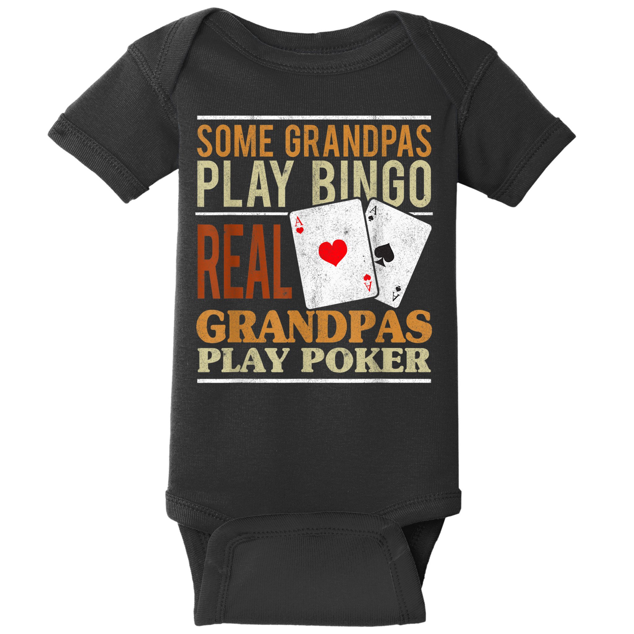 Mens Poker Texas Holdem Real Grandpas Play Poker Funny Granddad Baby Bodysuit
