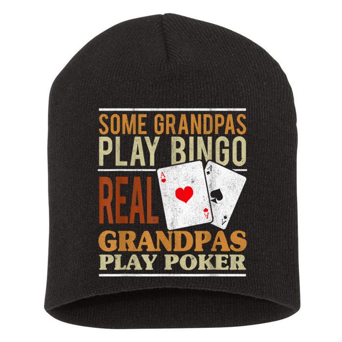 Mens Poker Texas Holdem Real Grandpas Play Poker Funny Granddad Short Acrylic Beanie