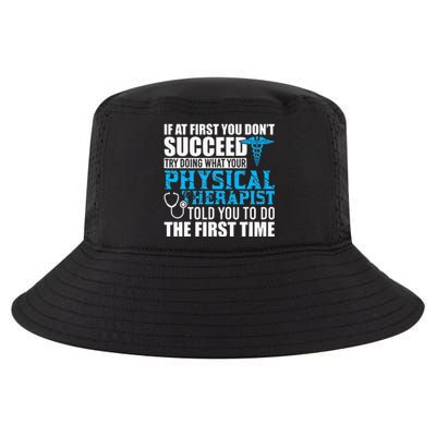 Motivational Physical Therapist Patients Cool Comfort Performance Bucket Hat