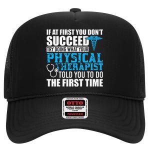 Motivational Physical Therapist Patients High Crown Mesh Back Trucker Hat